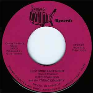 FLAC Butch Paulson and the Young Country - I Got Mine Last Night / Louisiana Man