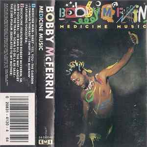 FLAC Bobby McFerrin - Medicine Music