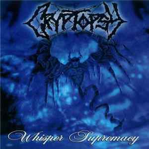 FLAC Cryptopsy - Whisper Supremacy