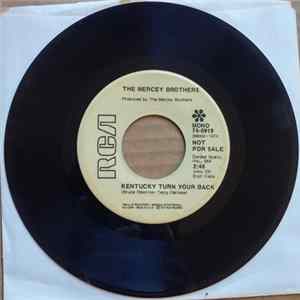 FLAC The Mercey Brothers - Kentucky Turn Your Back / Willow Hang Your Branches