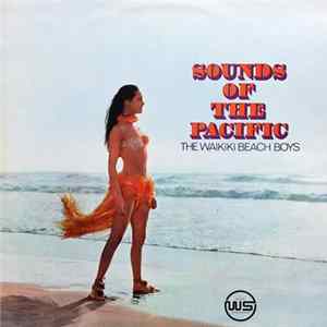 FLAC The Waikiki Beach Boys - Sounds Of The Pacific