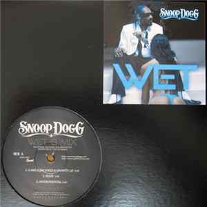 FLAC Snoop Dogg - Wet (G-Mix)