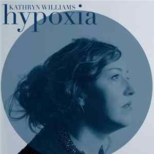 FLAC Kathryn Williams - Hypoxia