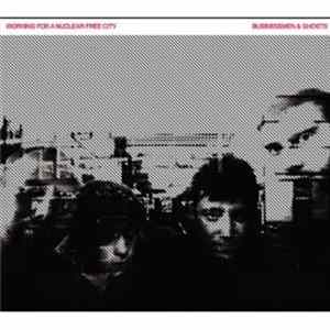 FLAC Working For A Nuclear Free City - Businessmen & Ghosts