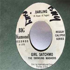 FLAC Girl Satchmo, The Swinging Mashers - Darling / Satchmo's Mash Potatoe
