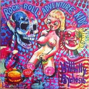 FLAC Rock N Roll Adventure Kids - Hillbilly Psychosis
