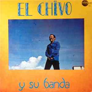 FLAC El Chivo Y Su Banda - El Chivo Y Su Banda