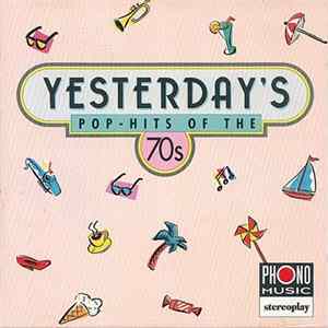 FLAC Various - Stereoplay - Yesterday's - Pop - Hits Of The 70s