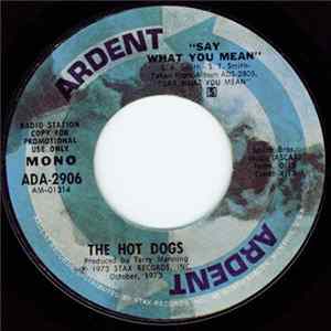 FLAC The Hot Dogs - Say What You Mean