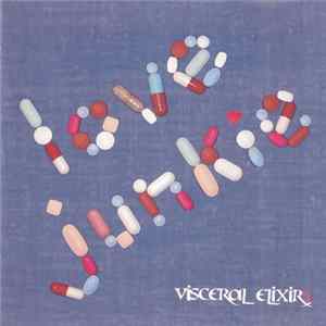 FLAC Visceral Elixir - Love Junkie