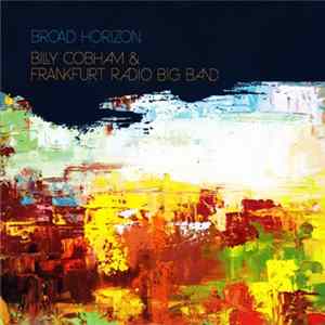 FLAC Billy Cobham & Frankfurt Radio Big Band - Broad Horizon