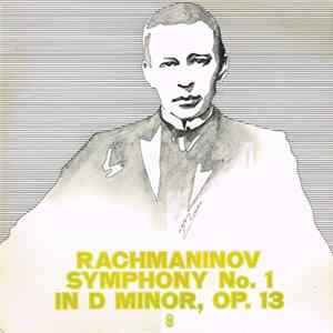 FLAC Rachmaninov - Symphony No. 1 In D Minor, Op. 13