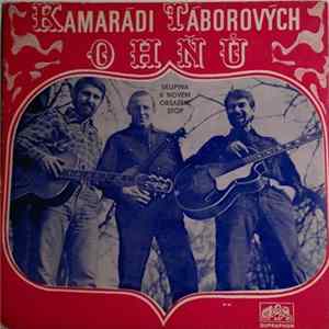 FLAC Kamarádi Táborových Ohňů - Plácek V Údolí (When You're Smile) / Zrádný Banjo (Oklahoma Banjo)