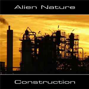 FLAC Alien Nature - Construction