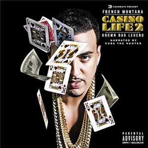 FLAC French Montana - Casino Life 2: Brown Bag Legend