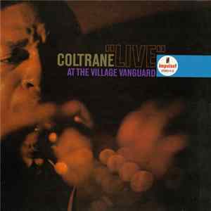 FLAC Coltrane - "Live" At The Village Vanguard