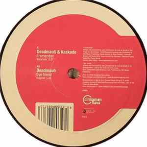 FLAC Deadmau5 & Kaskade / Deadmau5 - I Remember / Bye Friend