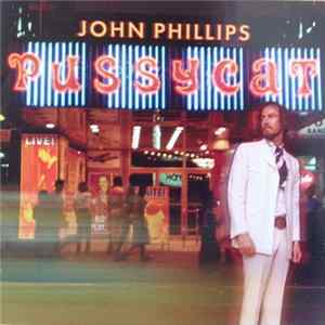 FLAC John Phillips - Pussycat