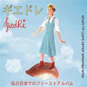 FLAC Giedré - Mon Premier Album Sorti Au Japon
