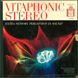 FLAC Various - Vitaphonic Stereo - Extra Sensory Perception In Sound