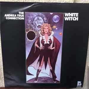 FLAC Andrea True Connection - White Witch