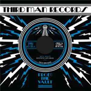 FLAC Jack White - Infected By Love b/w Why Walk a Dog? DEMOS