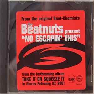 FLAC The Beatnuts - No Escapin' This