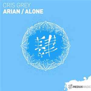 FLAC Cris Grey - Arian / Alone