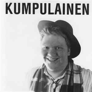 FLAC Kumpulainen - Jos Näet Tyttöni... / Hyvää Yötä