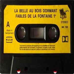 FLAC Unknown Artist - La Belle Au Bois Dormant / Fables De La Fontaine 1º