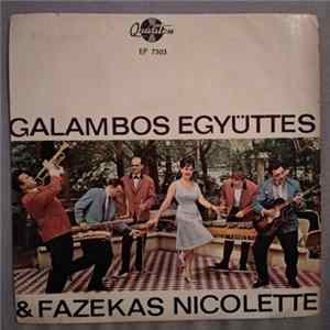 FLAC Galambos Együttes & Fazekas Nicolette - Galambos Együttes & Fazekas Nicolette
