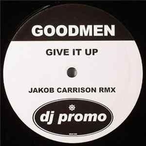 FLAC Goodmen - Give It Up (Jakob Carrison Rmx)
