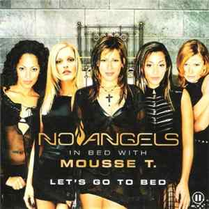 FLAC No Angels In Bed With Mousse T. - Let's Go To Bed