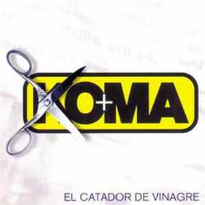 FLAC Koma - El Catador De Vinagre