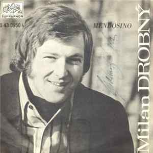 FLAC Milan Drobný - Mendosino / Slunci Vzdávám Dík