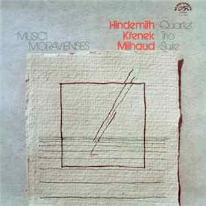 FLAC Hindemith - Křenek - Milhaud / Musici Moravienses - Quartet - Trio - Suite