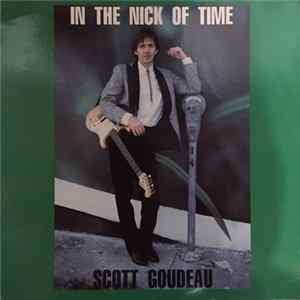 FLAC Scott Goudeau - In The Nick Of Time