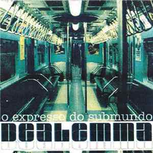 FLAC Dealemma - Expresso do Submundo
