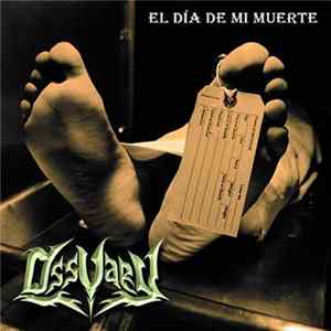 FLAC Ossuary - El Día De Mi Muerte