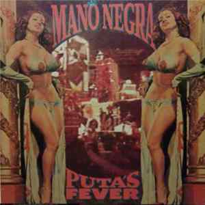 FLAC Mano Negra - Puta's Fever