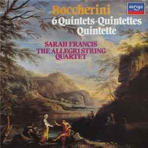 FLAC Boccherini, Sarah Francis, Allegri String Quartet - 6 Quintets = Quintettes = Quintette