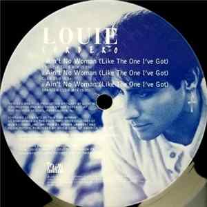 FLAC Louie Cordero - Ain't No Woman (Like The One I've Got)