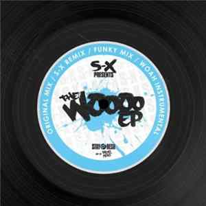 FLAC S-X - The Woooo EP