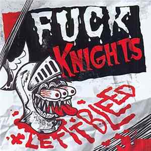 FLAC Fuck Knights - Let It Bleed