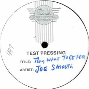 FLAC Joe Smooth - They Want To Be Free