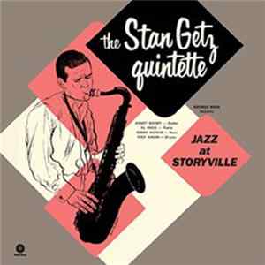FLAC The Stan Getz Quintette - Jazz At Storyville