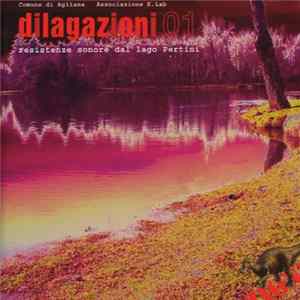 FLAC Various - Dilagazione 01: Resistenze Sonore Dal Lago Pertini