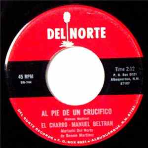 FLAC El Charro- Manuel Beltran - El Muchacho Alegre / Al Pie De Un Crucifico