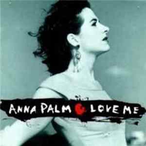 FLAC Anna Palm - Love Me