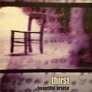 FLAC Thirst - Beautiful Bruise